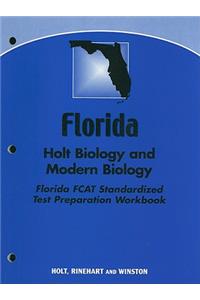 Florida Holt Biology and Modern Biology Fcat Standardized Test Preparation Workbook
