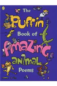 The Puffin Book of Amazing Animal Poems