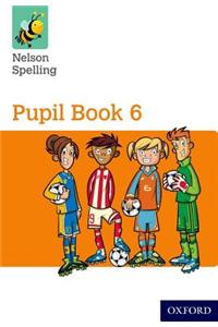 Nelson Spelling Pupil Book 6 Pack of 15