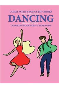 Coloring Books for 4-5 Year Olds (Dancing)