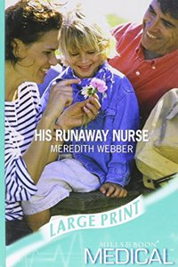 His Runaway Nurse