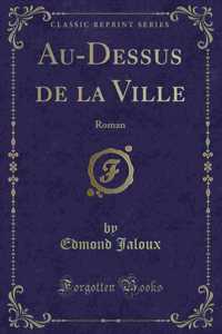 Au-Dessus de la Ville