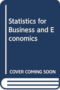 Statistics for Business and Economics