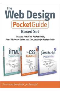 Web Design Pocket Guide Boxed Set (Includes The HTML Pocket Guide, The JavaScript Pocket Guide, and The CSS Pocket Guide)