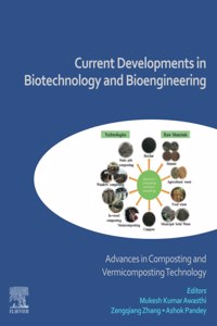 Current Developments in Biotechnology and Bioengineering