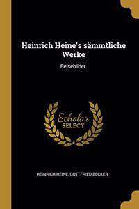 Heinrich Heine's Sämmtliche Werke