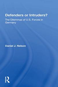 Defenders or Intruders?