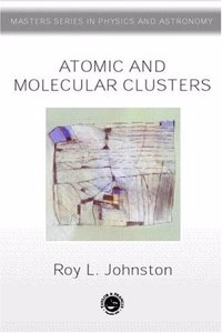 ATOMIC & MOLECULAR CLUSTERS