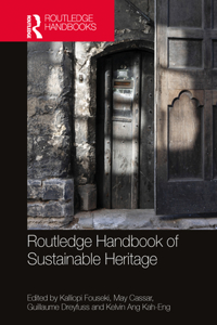 Routledge Handbook of Sustainable Heritage