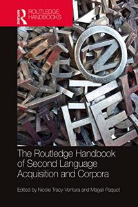 Routledge Handbook of Second Language Acquisition and Corpora