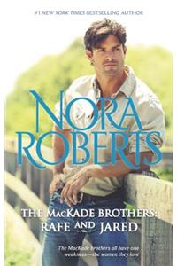 The Mackade Brothers: Rafe & Jared