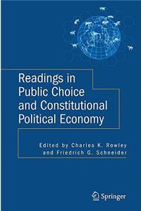 Readings in Public Choice and Constitutional Political Economy