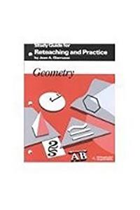 McDougal Littell Jurgensen Geometry: Study Guide for Reteaching & Practice Geometry