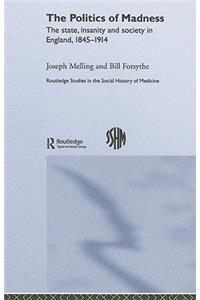 The Politics of Madness