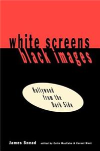 White Screens/Black Images