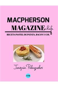 Macpherson Magazine Chef's - Receta Pastel de patata, bacon y col