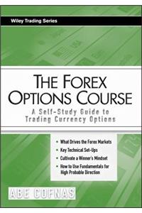 Forex Options Course: A Self-Study Guide to Trading Currency Options
