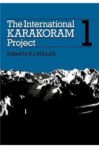 International Karakoram Project: Volume 1