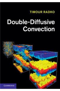 Double-Diffusive Convection