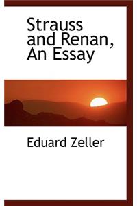 Strauss and Renan, an Essay