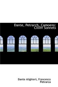 Dante, Petrarch, Camoens