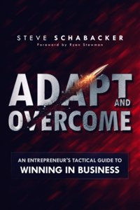 Adapt and Overcome