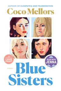 Blue Sisters: A Read with Jenna Pick