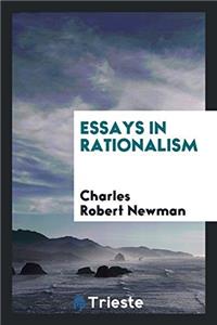 Essays in Rationalism