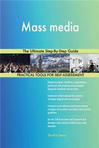 Mass media The Ultimate Step-By-Step Guide