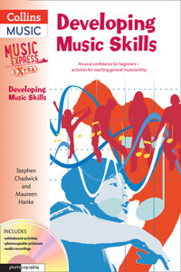 Developing Music Skills