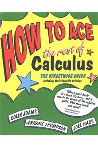 How to Ace the Rest of Calculus