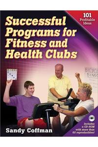 Successful Programs for Fitness and Health Clubs