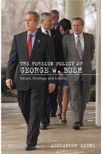 Foreign Policy of George W. Bush