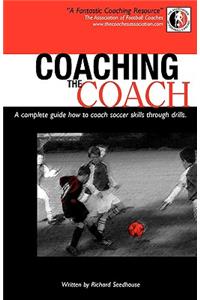 Coaching the Coach