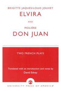 Brigitte Jacques & Louis Jouvet's 'Elvira' and Moliere's 'Don Juan'