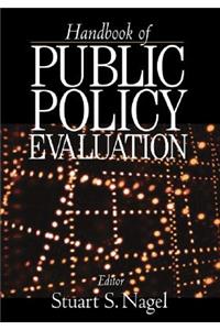 Handbook of Public Policy Evaluation