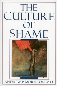 The Culture of Shame