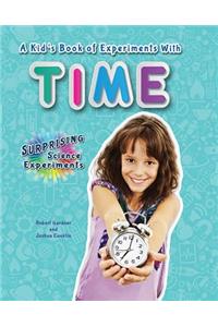 Kid's Book of Experiments with Time