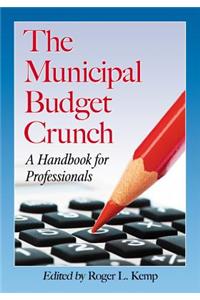 Municipal Budget Crunch