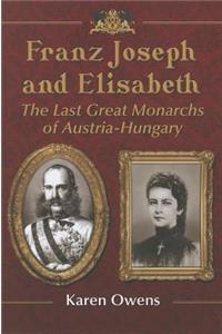 Franz Joseph and Elisabeth