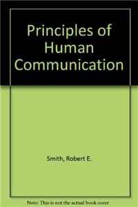PRINCIPLES OF HUMAN COMMUNICATION