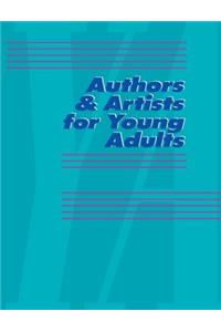 Authors and Artists for Young Adults: A Biographical Guide to Novelists, Poets, Playwrights Screenwriters, Lyricists, Illustrators, Cartoonists, Animators, and Other Creative Artists