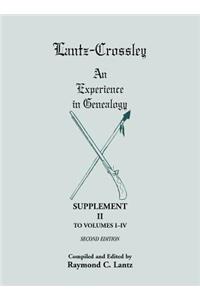 Lantz-Crossley an Experience in Genealogy
