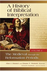 A History of Biblical Interpretation, Volume 2
