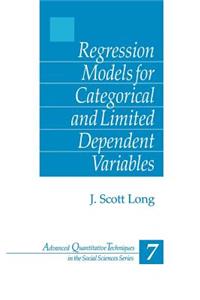 Regression Models for Categorical and Limited Dependent Variables