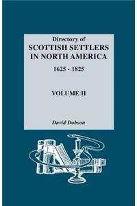 Directory of Scottish Settlers in North America 1625-1825