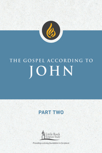 Gospel According to John, Part Two