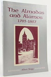 The Almadas and Alamos, 1783-1867