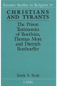 Christians and Tyrants