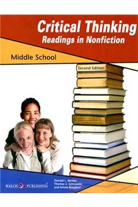 Critical Thinking Readings in Nonfiction: Middle School